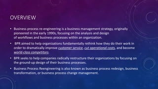 Business Process Re-engineering (BPR) | PPT