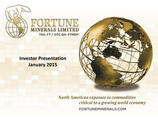 1
Investor Presentation
January 2015
 