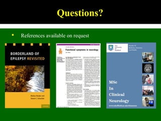 Questions?
 References available on request
 
