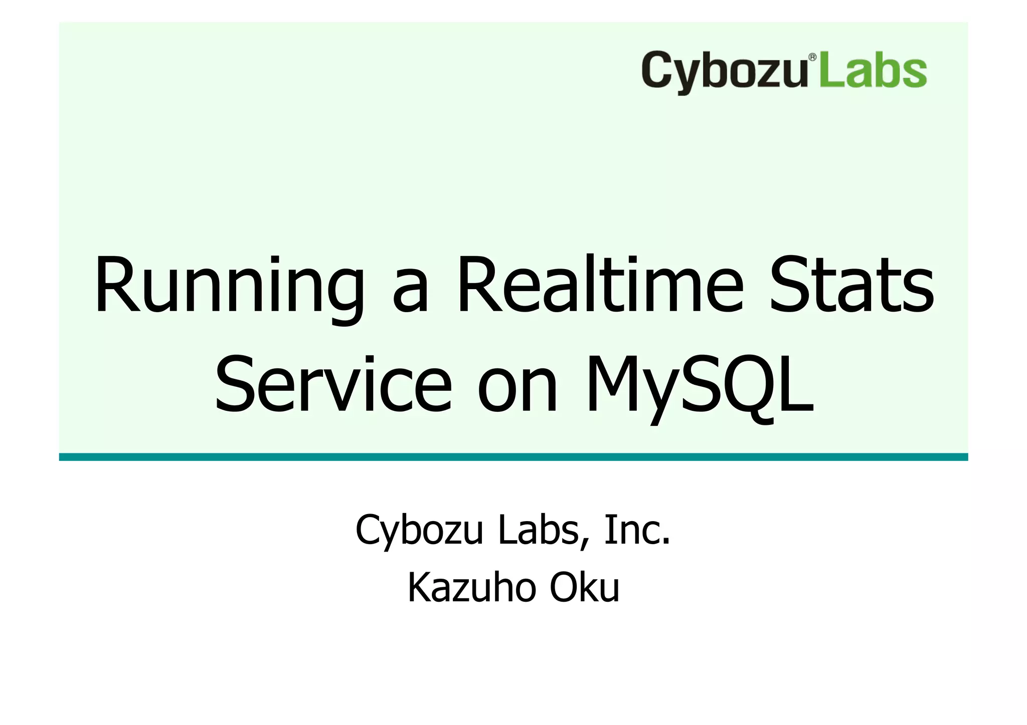 Running A Realtime Stats Service On My Sql