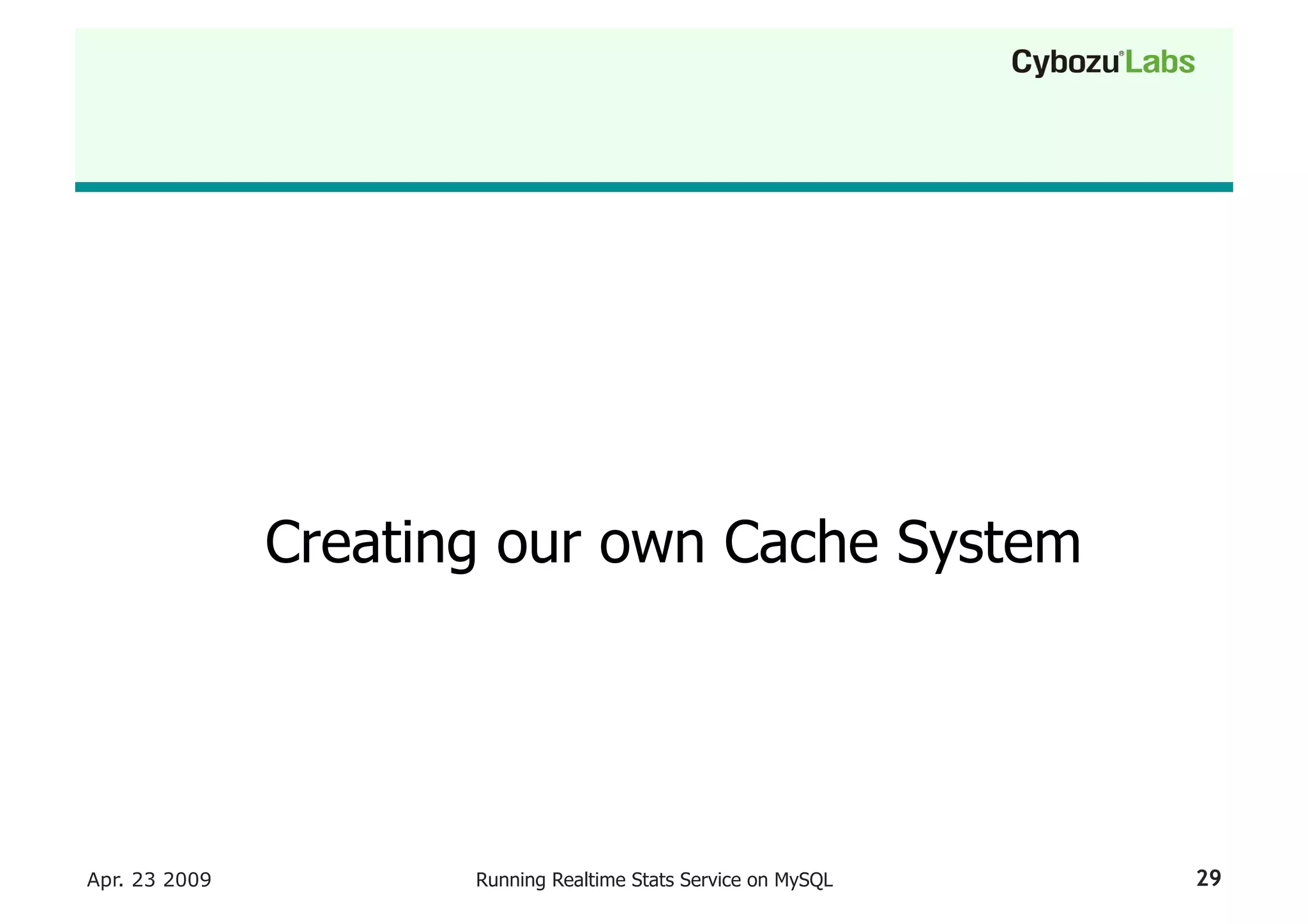 Running A Realtime Stats Service On My Sql