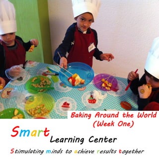 Baking Around the World
(Week One)
 