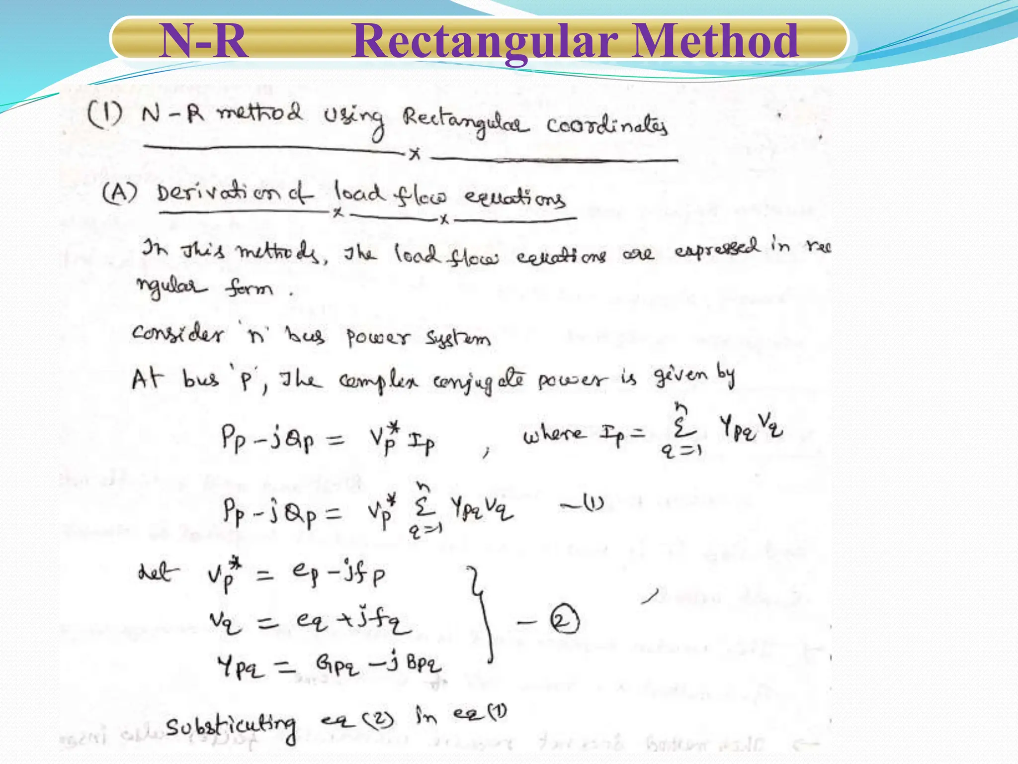 N-R Rectangular Method
 
