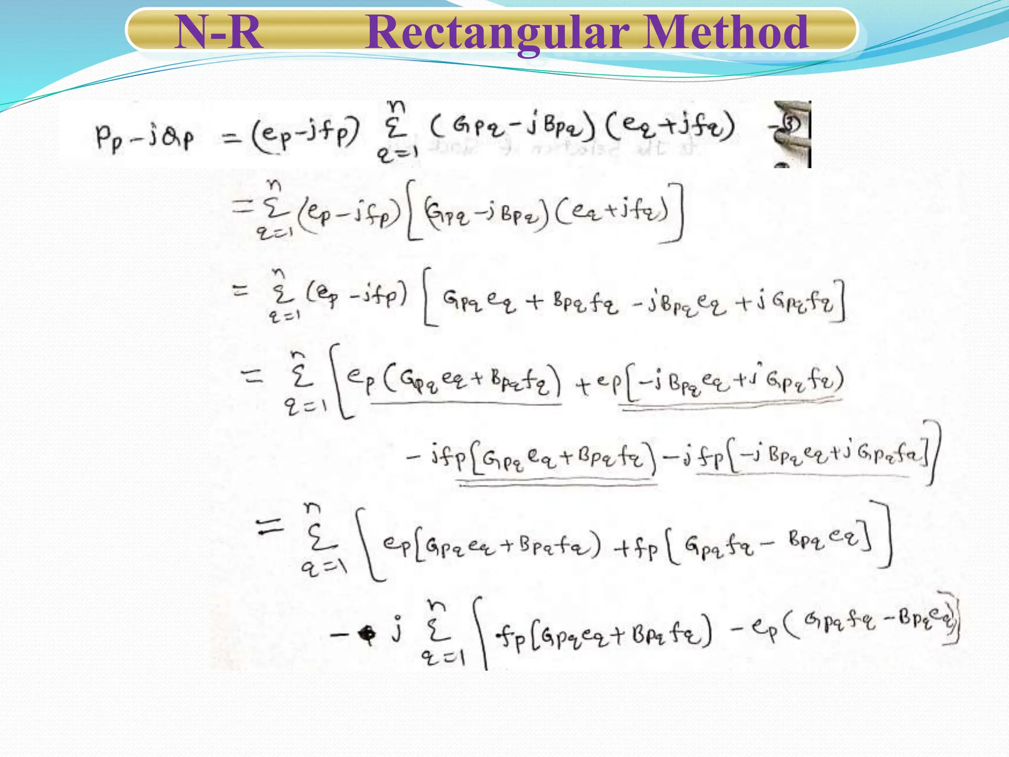 N-R Rectangular Method
 