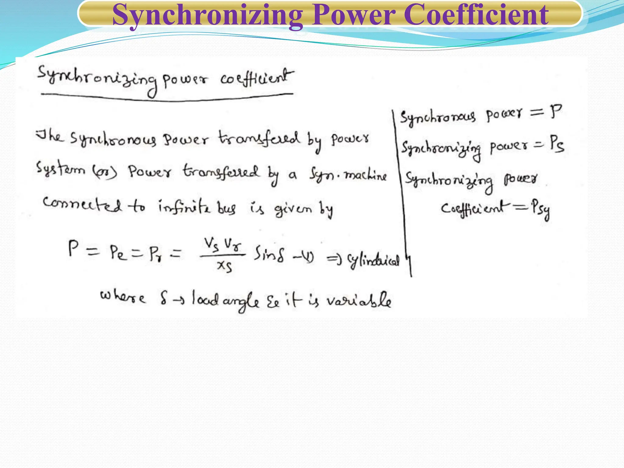 Synchronizing Power Coefficient
 