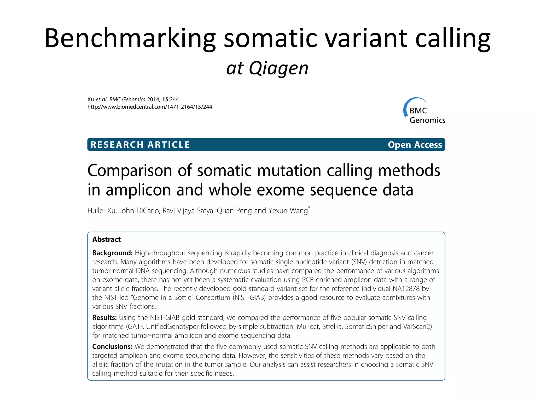 Benchmarking somatic variant calling
at Qiagen
 