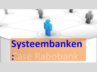 Systeembanken
:
 
