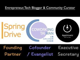 Entrepreneur,Tech Blogger & Community Curator
 