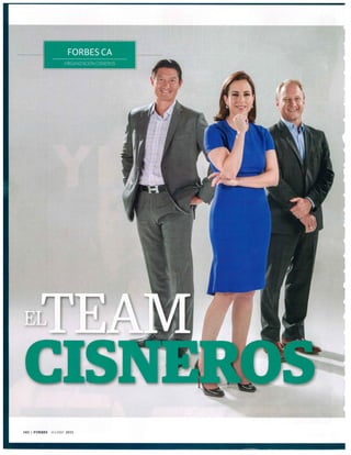 El Team Cisneros. Forbes México
