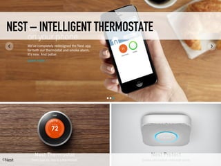 NEST – INTELLIGENT THERMOSTATE
©Nest
 