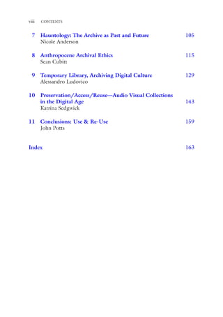 Sean Cubitt Use and Reuse of the Digital Archive Potts | PDF