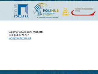 Gianmaria Cuniberti Mighetti
+39 334 8774757
info@multitracks.it
 