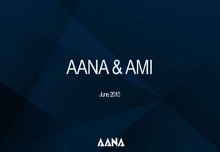 AANA&AMI
June2015
 