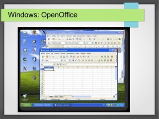 Windows: OpenOffice
 