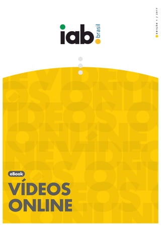 Pesquisa Video Viewers 2016: Como o brasileiro assistiu a vídeos