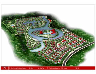 P: Son Đong Holyland Resort S: 50ha L: HàaTay T: The detailed plan of 1/500 scale Y: 2010Pn
 