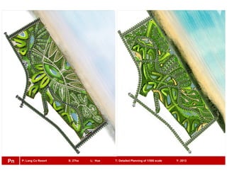 P: Lang Co Resort S: 27ha L: Hue T: Detailed Planning of 1/500 scale Y: 2013Pn
 
