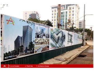 P: Le Loi Complex L: Thanh Hoa T: Architecture DesignAr
 