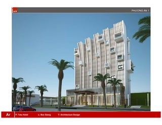 P: Tatu Hotel L: Bac Giang T: Architecture DesignAr
 