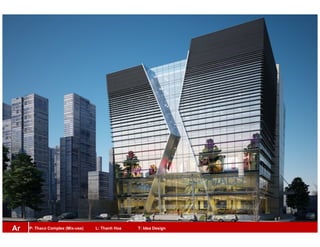 P: Thaco Complex (Mix-use) L: Thanh Hoa T: Idea DesignAr
 