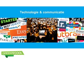 Technologie & communicatieg
 