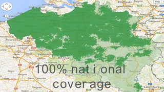 EUGAP#34 | Commercial in confidence | May 2015 | Page 34
100% nat i onal
cover age
 