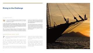 Rising to the Challenge
e are proud of the 40 Indonesian youths we shipped off to American
universities who all performed well this year. This is an excellent
testament of our mission.
In 2014, Putera Sampoerna Foundation (PSF) spreads out its sails. From
providing scholarships to underprivileged students to accepting non-scholarship
students at the senior secondary level, PSF established Akademi Siswa Bangsa
Internasional (ASBI) – the Sampoerna Academy, an integrated education service
for the growing middle class in Indonesia.
ASBI – the Sampoerna Academy endeavors to mold Indonesian children to
become future leaders of Indonesia. However, the assistance we provide to
our 800 scholars remains top priority. We pursue this through the generosity
restasi 40 pemuda Indonesia yang kami berangkatkan ke sejumlah universitas
di Amerika Serikat sungguh membanggakan. Ini merupakan bukti yang luar
biasa bagi misi kami.
Pada 2014, Putera Sampoerna Foundation (PSF) melempar sauh lebih
jauh. Dari menyediakan beasiswa bagi para siswa prasejahtera, PSF kini
membuka jalur non-beasiswa untuk sekolah menengah atas di Akademi
Siswa Bangsa Internasional (ASBI)–the Sampoerna Academy, layanan
pendidikan terpadu yang didirikan untuk kelas menengah yang tumbuh
pesat di Indonesia.
ASBI–the Sampoerna Academy berupaya membina anak Indonesia menjadi calon
pemimpin negeri. Namun demikian, penyediaan bantuan bagi 800 penerima beasiswa
tetap menjadi prioritas utama kami. Kami dapat mencapai hal ini melalui kemurahan
W
P
BERLAYAR BERSAMA, BERSATU TUJUAN
ALL HANDS ON DECK
of donors and students who have sailed through
their education at ASBI – the Sampoerna Academy.
They now extend the same opportunity to other
disadvantaged students.
In the midst of changing policies in Indonesia, PSF
overcomes challenges with all donors and partners’
hands on deck. We continue to strive for accessible
education for all Indonesians by providing modern
infrastructure required by Indonesia to face
global competition.
hati para donatur dan siswa yang telah menyelesaikan
pendidikan di ASBI–the Sampoerna Academy,
yang memberikan peluang serupa bagi para siswa
prasejahtera lain.
Kerja sama yang baik dengan para donatur dan
mitra membuat PSF dapat mengatasi tantangan di
tengah perubahan berbagai kebijakan di Indonesia.
Dengan infrastruktur modern sebagai modal
menghadapi persaingan global, kami terus berupaya
menyediakan pendidikan yang dapat diakses seluruh
masyarakat Indonesia.
14 15
 