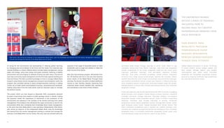 Widi Astuti, who serves as treasurer of the Independent Waste Bank, uses the knowledge she learned from the money management training to
oversee and manage the finances of the Waste Bank and her family.
of caring for the environment and participating in reducing global warming
by managing the surroundings of the home and the locale. The materials also
covered shifting to a Green Lifestyle which includes waste management, saving
water and energy, using new energy and green products, fostering a healthy
environment and encouraging an attitude of being one with nature. The second
topic was community waste management and the third was capacity building and
financial literacy.The latter provided knowledge on how to manage a Waste Bank
properly using simple money management and good record-keeping. Lastly, the
program also provided training in green entrepreneurship (training in making
money out of trash) which encompassed recycling, composting and handicraft-
making using items from the trash which could be important ways to increase
the family’s income.
The project, which ran from August to December 2014, successfully achieved
its goals of garnering more support to tackle garbage issues in Jakarta, making
the populace realize the importance of cleanliness in the protection of the
environment and assisting in the increase of the family’s earnings from waste
management.This endeavor has influenced the Joglo community to care for the
environment while also increasing their knowledge about waste management,
to the point that their Waste Bank is now operating independently. Widi Astuti,
who serves as treasurer of the Independent Waste Bank, uses the knowledge
she learned from the money management training to oversee and manage the
finances of the Waste Bank and her family. She also uses the practical skills she
acquired in the usage of discarded plastic to make
handicrafts such as bags and wallets to offset the
daily income of her family.
After this interventional program, 80 families from
the 175 families that live in the area have become
active clients of the Waste Bank. Through these
activities, the women are able to present additional
income to their families, thereby improving their
livelihood which directly benefits their well-being
and contributes to the future of their children.
THE EMPOWERED WOMEN
RECEIVE A SERIES OF TRAINING,
INCLUDING HOW TO
BECOME SMALL YET CREATIVE
ENTREPRENEURS DRAWING UPON
LOCAL RESOURCES.
PARA WANITA YANG
MENGIKUTI PROGRAM
PEMBERDAYAAN DAPAT
MENJADI WIRASWASTA
DENGAN MEMAKSIMALKAN
SUMBER DAYA SETEMPAT.
pemanasan global dengan menjaga lingkungan di sekitar rumah. Materi ini juga
membahas tentang Gaya Hidup Ramah Lingkungan, yang terdiri atas pengelolaan
sampah, penghematan air dan energi, penggunaan energi baru dan produk ramah
lingkungan, pelestarian lingkungan, serta peningkatan kepedulian terhadap
lingkungan. Tema kedua membahas pengelolaan sampah berbasis masyarakat,
sementara tema ketiga seputar pengembangan kapasitas dan keuangan. Adapun
pelatihan yang diberikan terkait dengan kewirausahaan yang berorientasi lingkungan,
yakni pelatihan pemanfaatan sampah menjadi uang. Pelatihan ini meliputi proses daur
ulang, pengolahan sampah menjadi pupuk, pembuatan kerajinan tangan dari sampah.
Berbagai pelatihan ini terbukti telah membuka jalan bagi para peserta untuk menambah
penghasilan keluarga.
Proyek yang dijalankan pada periode Agustus-Desember 2014 ini berhasil menggalang
banyak dukungan untuk mengatasi masalah sampah di Jakarta. Tujuannya, masyarakat
menyadari pentingnya menjaga kebersihan lingkungan sekaligus meningkatkan
penghasilan keluarga melalui pengelolaan sampah. Proyek ini berhasil mengundang
kepedulian masyarakat Joglo terhadap lingkungan, di samping memperluas
pengetahuan mereka seputar pengelolaan sampah, sehingga Bank Sampah mereka
dapat beroperasi secara mandiri. Sebagai bendahara Bank Sampah Mandiri, Widi
Astuti menerapkan pengetahuan yang ia dapatkan dari pelatihan keuangan untuk
memantau dan mengelola keuangan Bank Sampah dan keluarganya. Untuk menambah
penghasilan harian, ia menerapkan keterampilan pengelolaan sampah plastik untuk
membuat kerajinan tangan bernilai ekonomi, seperti tas dan dompet.
Selepas kegiatan perangkulan ini, 80 dari 175 keluarga
di wilayah tersebut tercatat sebagai nasabah aktif
Bank Sampah. Berbagai kegiatan yang diadakan
memungkinkan para wanita sekitar menambah
penghasilan dan memperbaiki penghidupan keluarga,
yang secara langsung berdampak bagi kesejahteraan
dan masa depan anak-anak mereka.
40 41
 