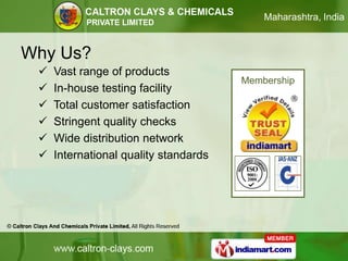   An ISO 9001:2008 certified</li></ul>    company<br /><ul><li>  Member of JAS-ANZ & CRISIL