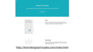 http://learndesignprinciples.com/index.html
 