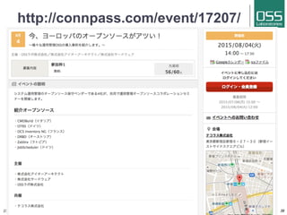 http://connpass.com/event/17207/
15/07/26	
 Copyright 2015(C) OSS Laboratories Inc. All Rights Reserved 	
 36	
 