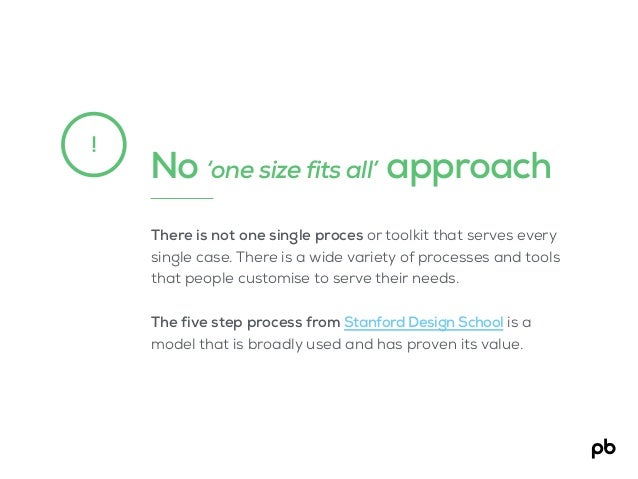no one size fits all one size fits all approach