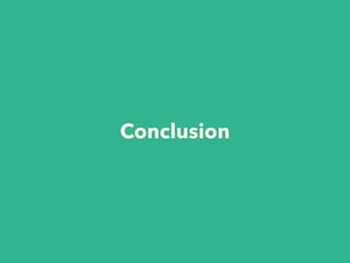 Conclusion
 