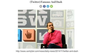 http://www.vanityfair.com/news/daily-news/2014/11/twitter-anil-dash
 