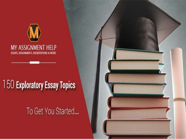Unbeatable Exploratory Essay Topics To Get You Started Help With Essay Papers also Use Powerpoint Online Business Ethics Essay Topics