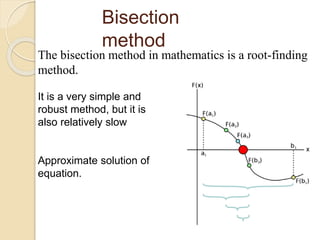 Numerical analysis (Bisectional method) application