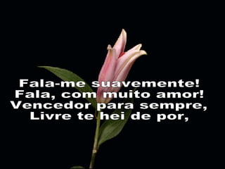 151   fala, jesus querido