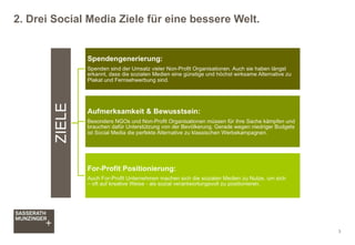 2. Drei Social Media Ziele für eine bessere Welt.
3
 