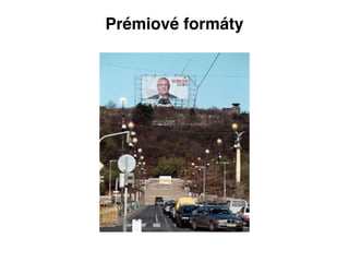 Prémiové formáty
zdroj: iDNES.cz
 