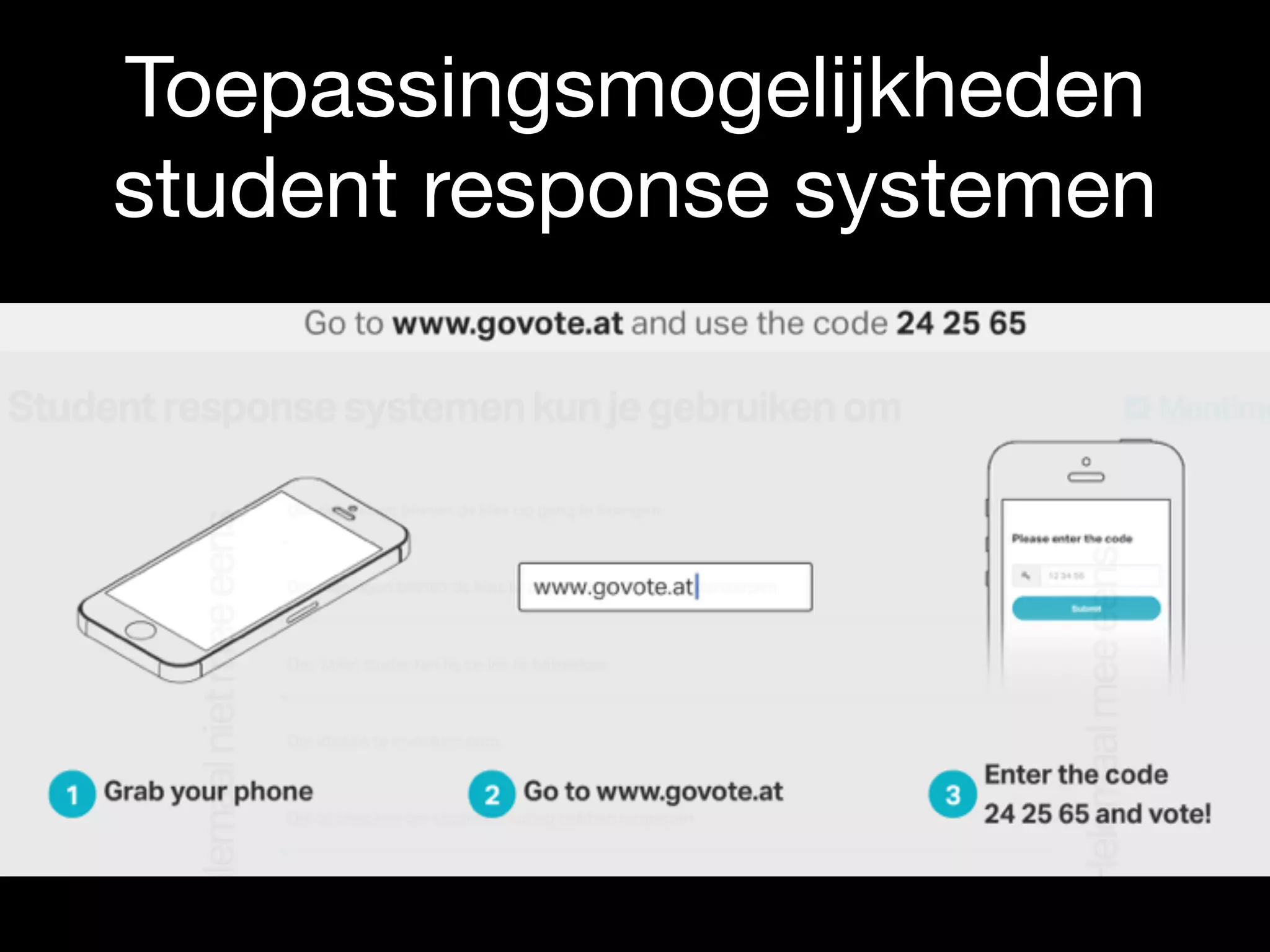 Toepassingsmogelijkheden
student response systemen
 