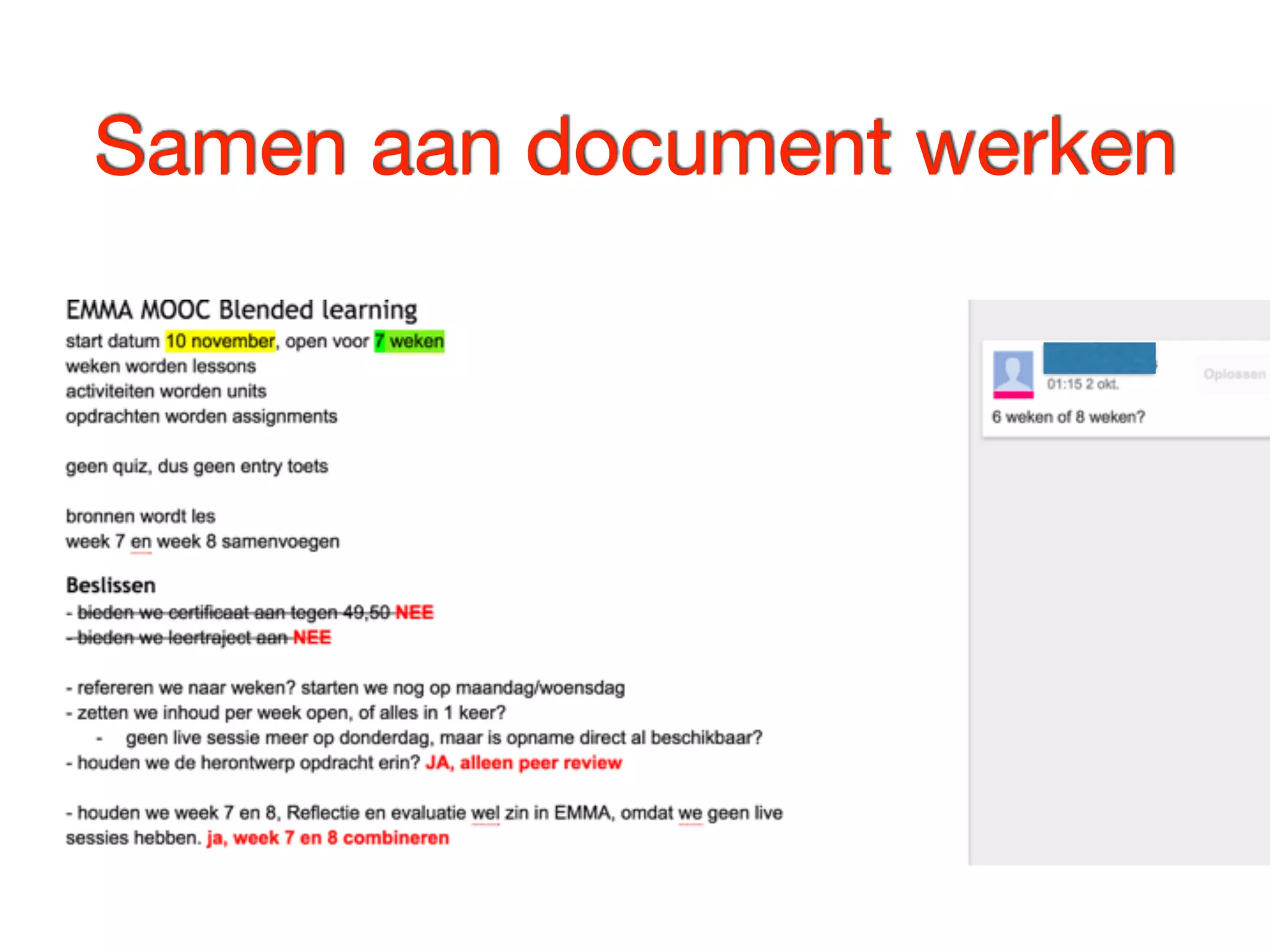 Samen aan document werken
 