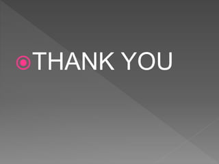 THANK YOU
 
