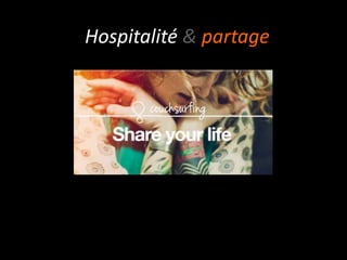 Hospitalité & partage
 