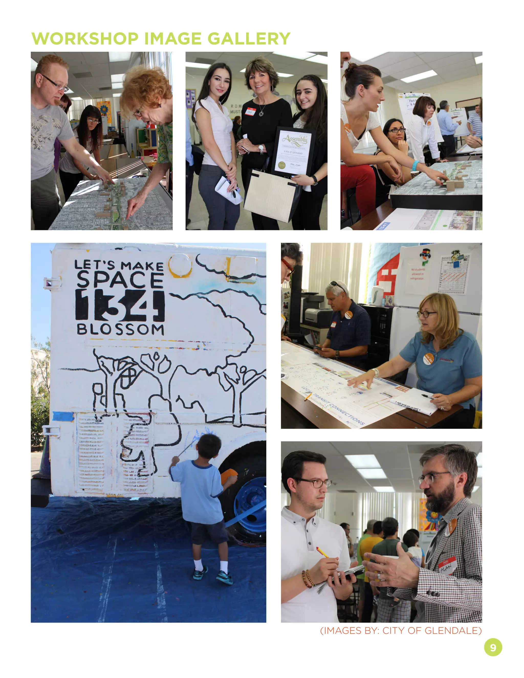 9
WORKSHOP IMAGE GALLERY
(IMAGES BY: CITY OF GLENDALE)
 