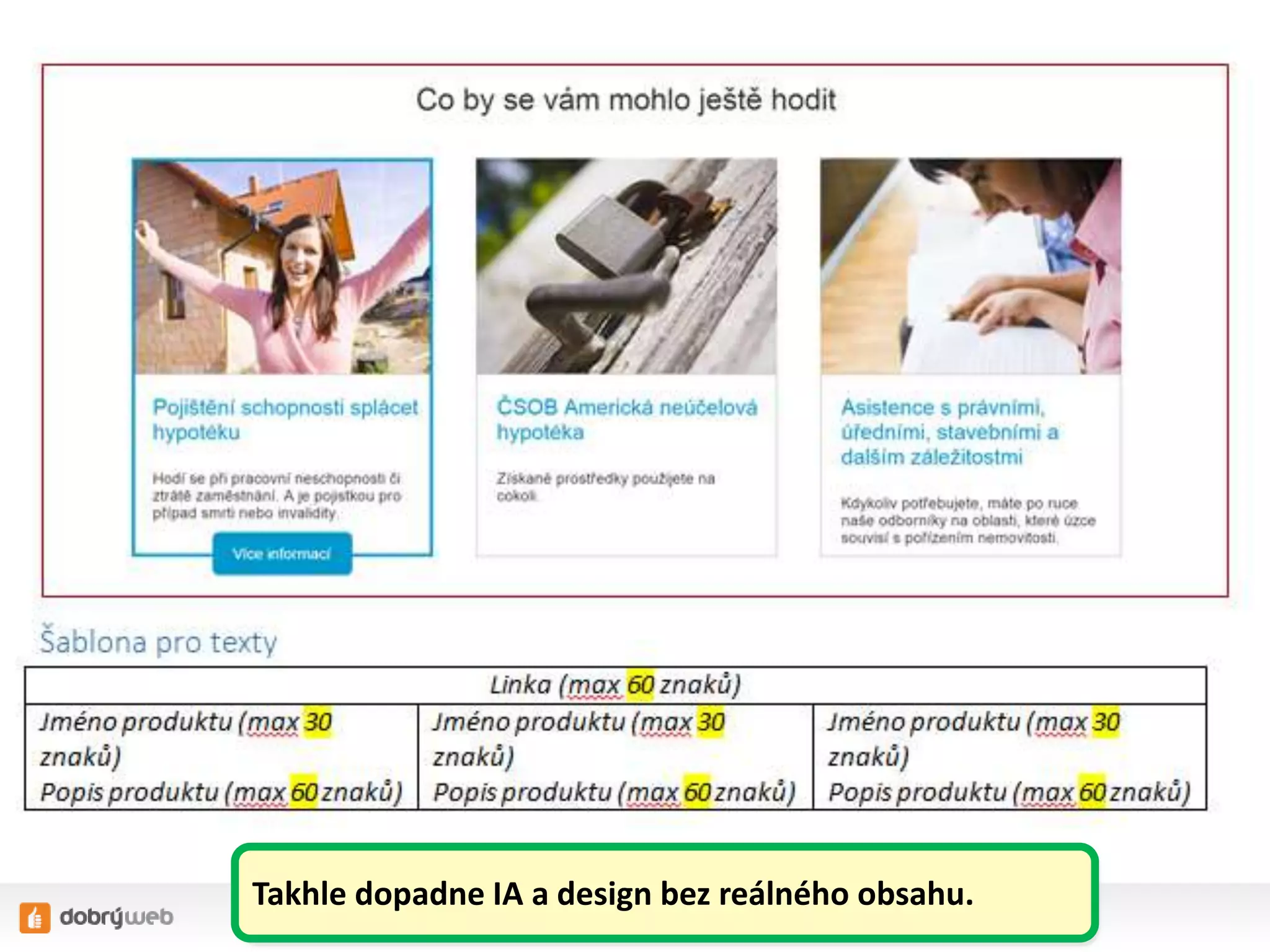 Takhle dopadne IA a design bez reálného obsahu.
 