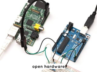 open hardware
 