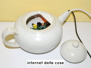 internet delle cose
 