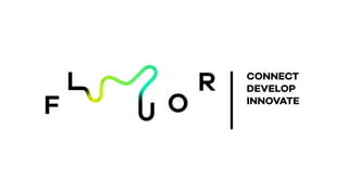 CONNECT
DEVELOP
INNOVATE
 