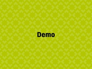 Demo
 