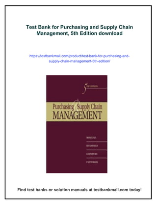 Test Bank for Purchasing and Supply Chain Management, 5th Edition | PDF